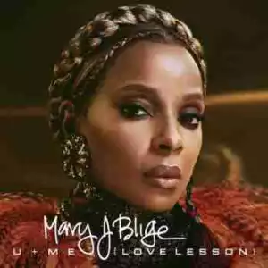 Mary J. Blige - U + Me (Remix) Ft. Ty Dolla Sign